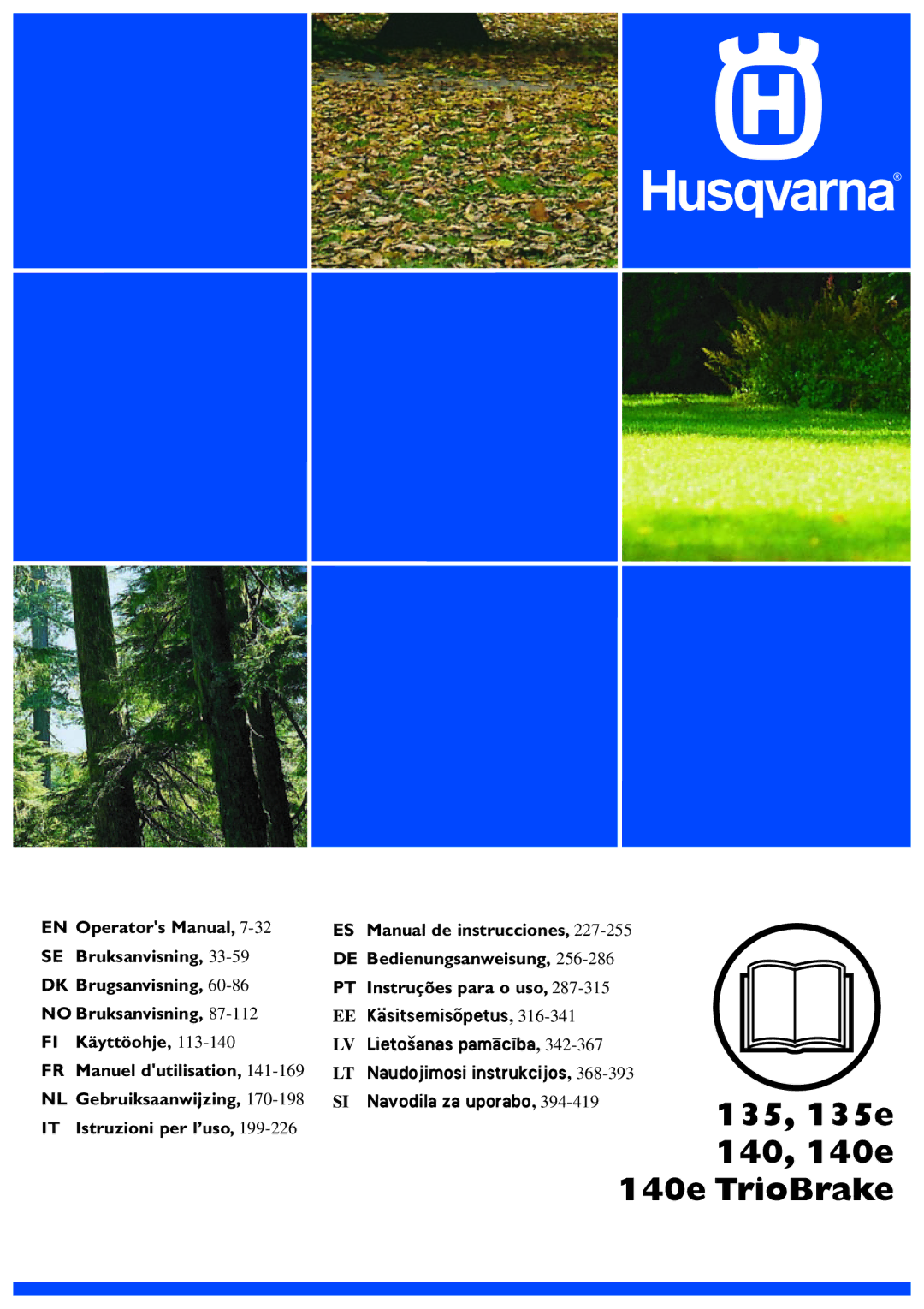 Husqvarna 140E TRIOBRAKE, 135E manuel dutilisation 135, 135e 140, 140e 140e TrioBrake 