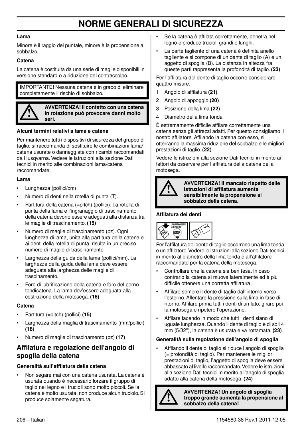 Husqvarna 140E TRIOBRAKE, 135E manuel dutilisation Afﬁlatura e regolazione dell’angolo di spoglia della catena, Lama, Catena 