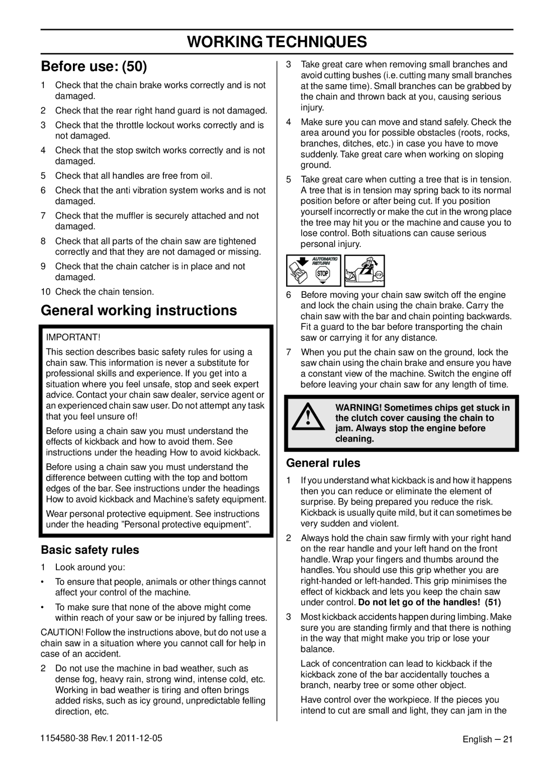 Husqvarna 140E TRIOBRAKE, 135E Working Techniques, Before use, General working instructions, Basic safety rules 