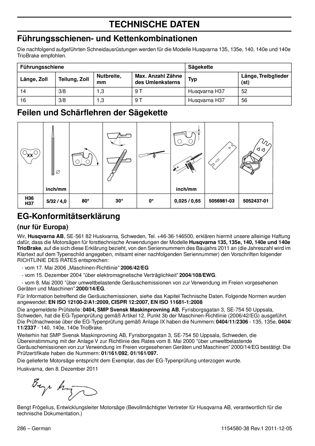 Husqvarna 140E TRIOBRAKE, 135E manuel dutilisation Führungsschienen- und Kettenkombinationen, Nur für Europa 