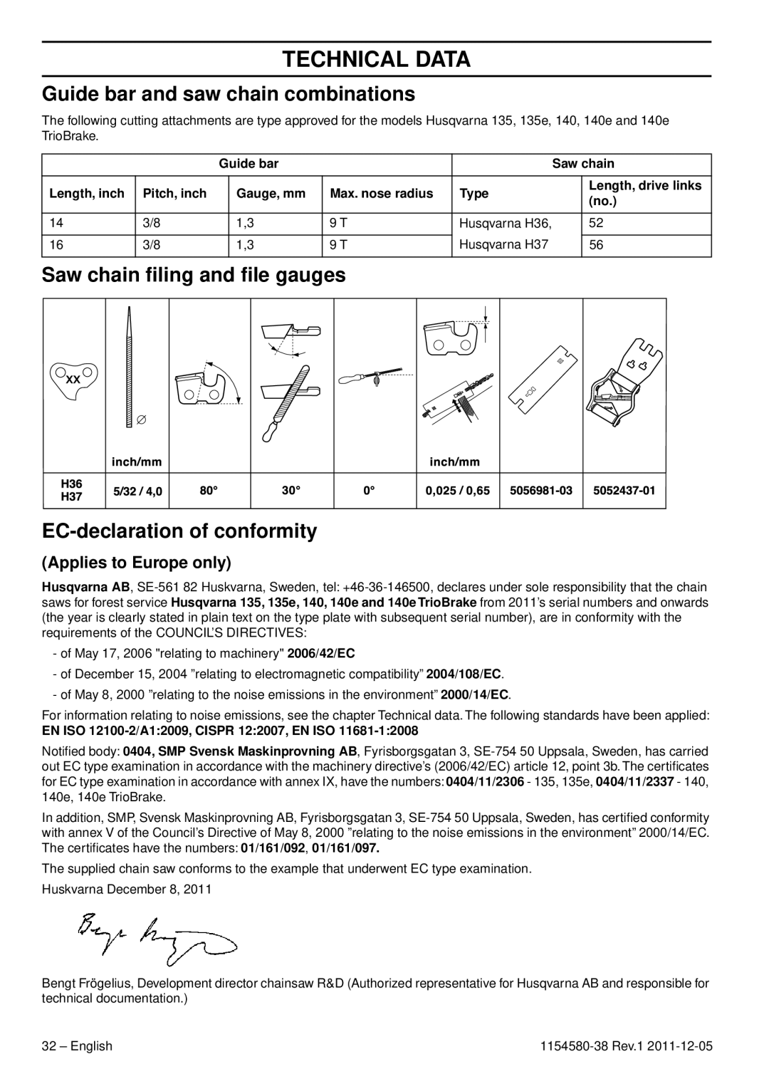 Husqvarna 140E, 135E Guide bar and saw chain combinations, Saw chain ﬁling and ﬁle gauges EC-declaration of conformity 