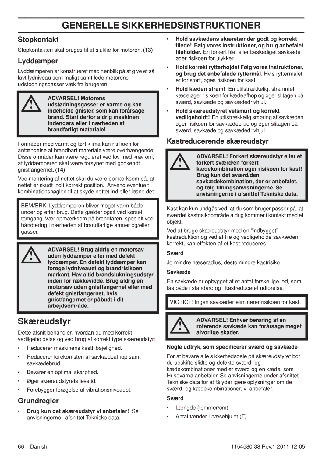 Husqvarna 140E TRIOBRAKE, 135E manuel dutilisation Skæreudstyr, Stopkontakt, Lyddæmper, Kastreducerende skæreudstyr 