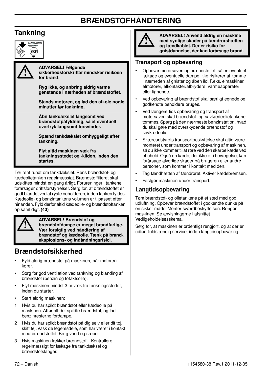 Husqvarna 140E TRIOBRAKE, 135E manuel dutilisation Brændstofsikkerhed, Transport og opbevaring, Langtidsopbevaring 