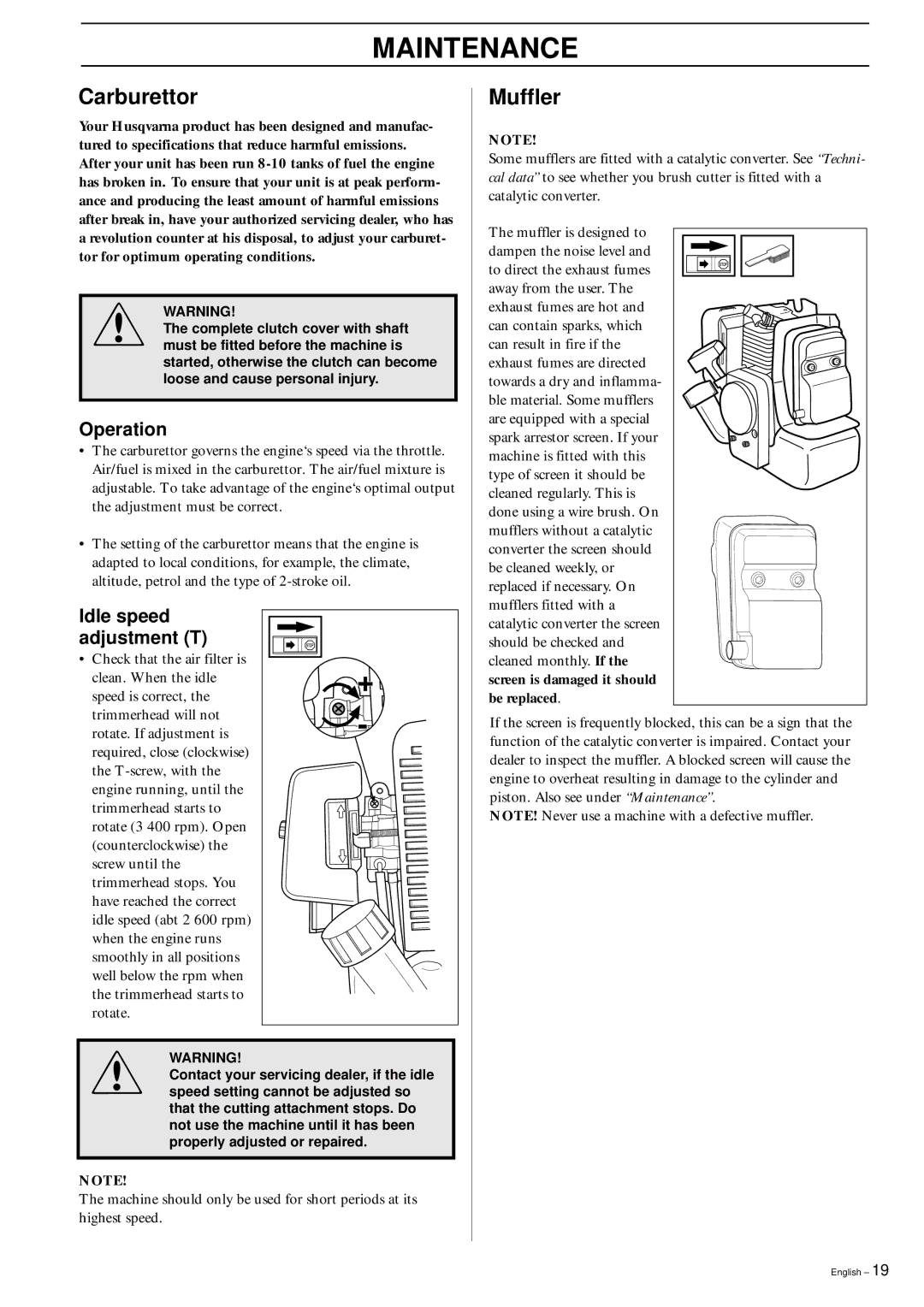 Husqvarna 142RB, 142 RB, 152RB manual Maintenance, Carburettor, Muffler, Operation, Idle speed adjustment T 