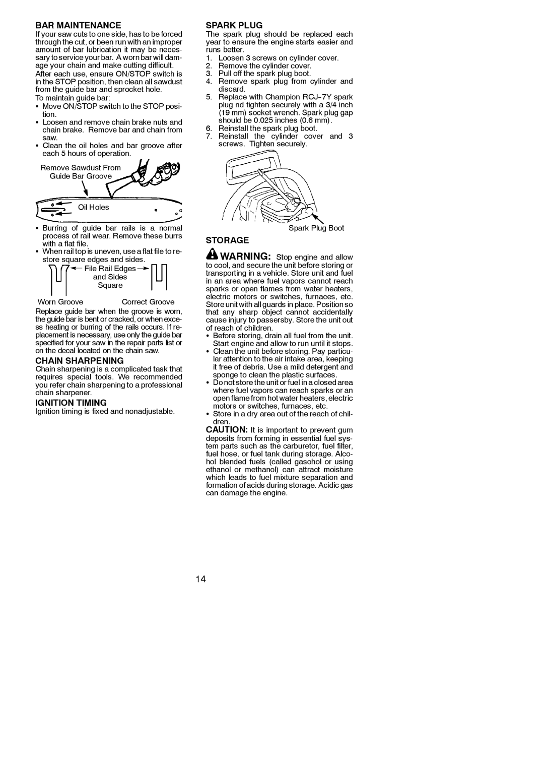 Husqvarna 142 instruction manual BAR Maintenance, Chain Sharpening, Ignition Timing, Spark Plug, Storage 