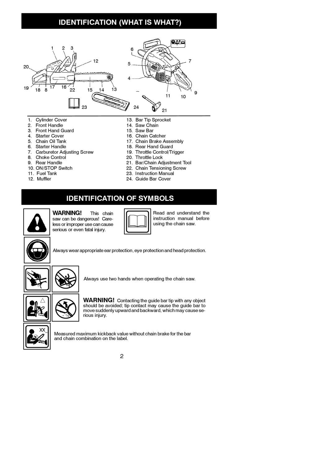 Husqvarna 142 instruction manual Identification What is WHAT?, Identification of Symbols, Chain Brake Assembly 