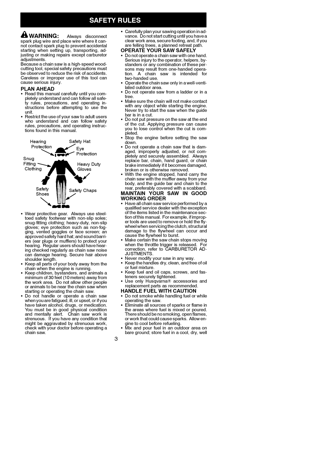 Husqvarna 142 instruction manual Safety Rules, Plan Ahead, Operate Your SAW Safely, Maintain Your SAW in Good Working Order 
