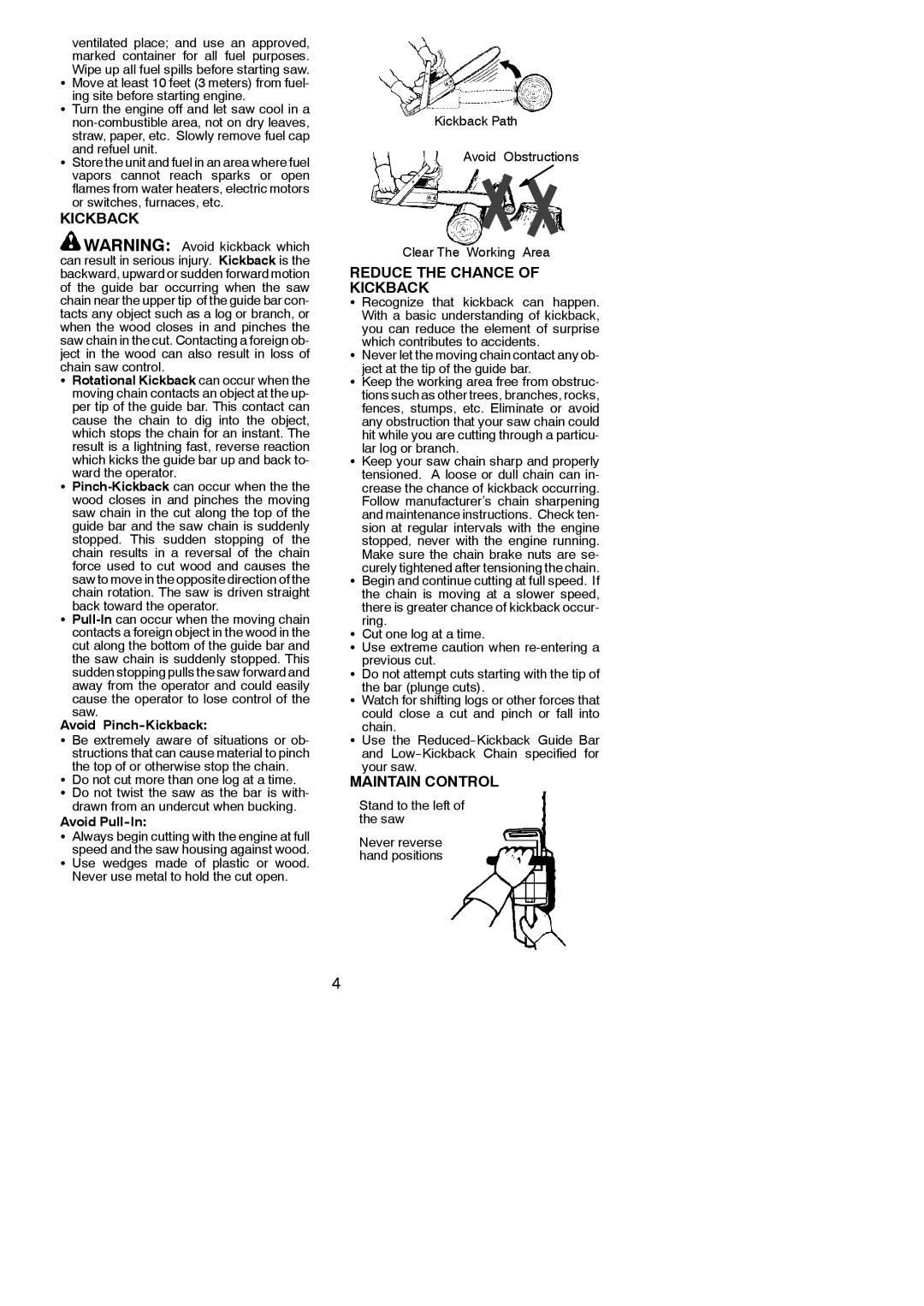 Husqvarna 142 instruction manual Reduce the Chance of Kickback, Maintain Control 