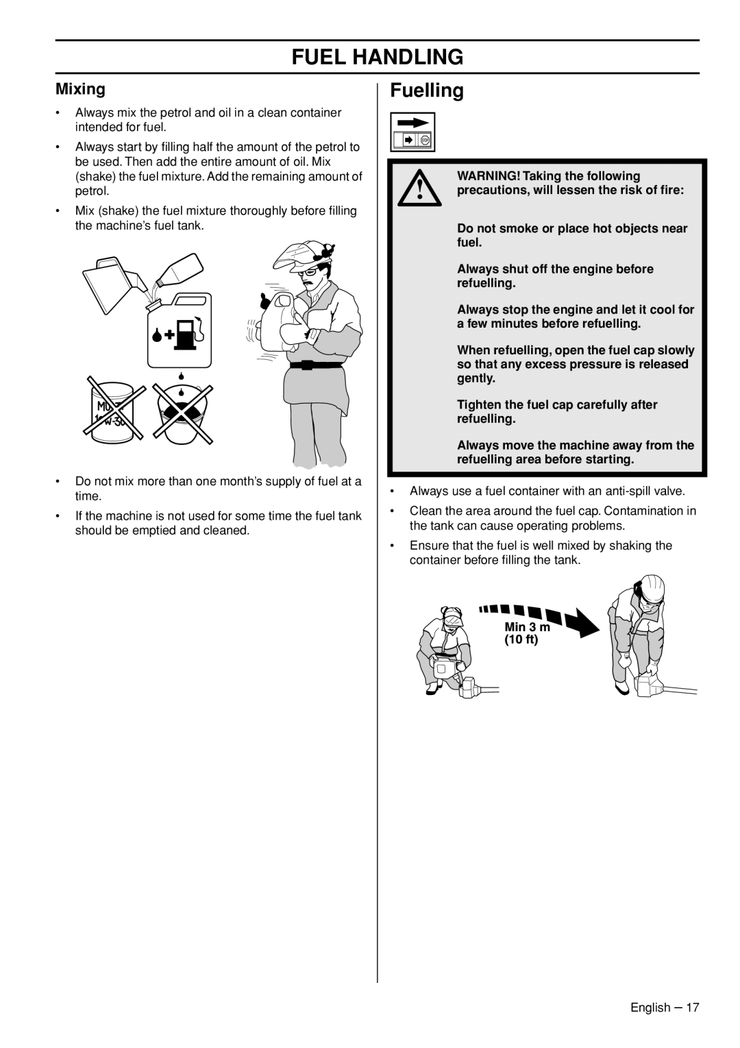 Husqvarna 143R-II Fuelling, Mixing, WARNING! Taking the following, precautions, will lessen the risk of ﬁre, Fuel Handling 