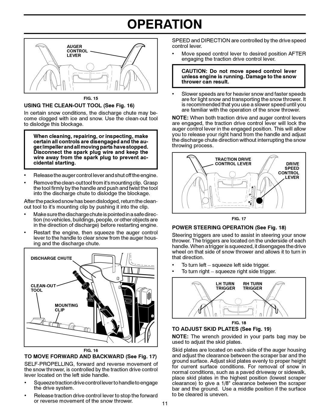 Husqvarna 14527SB-LS Using the CLEAN-OUT Tool See Fig, To Move Forward and Backward See Fig, To Adjust Skid Plates See Fig 