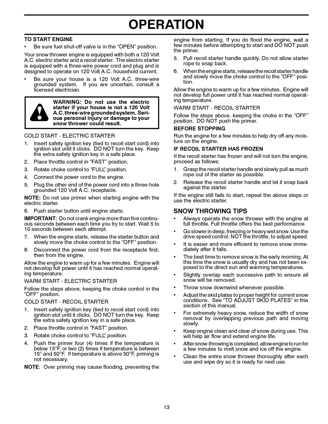 Husqvarna 14527SB-LS manual Snow Throwing Tips, To Start Engine, Before Stopping, If Recoil Starter has Frozen 