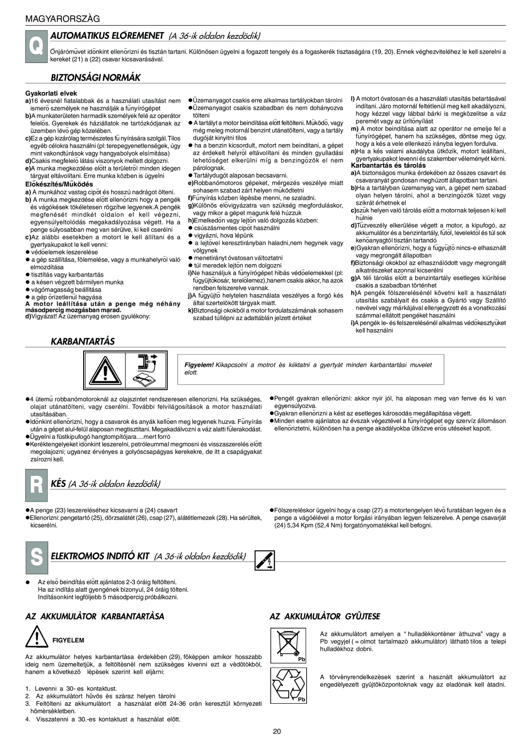 Husqvarna 146 SE manual Biztonsági Normák, Karbantartás, AZ Akkumulàtor Karbantartàsa 