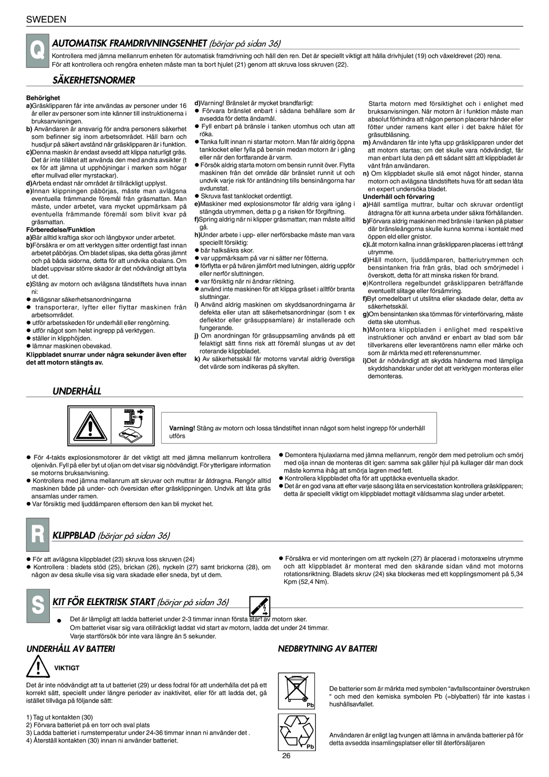 Husqvarna 146 SE manual Automatisk Framdrivningsenhet börjar på sidan, Säkerhetsnormer, Underhåll AV Batteri 