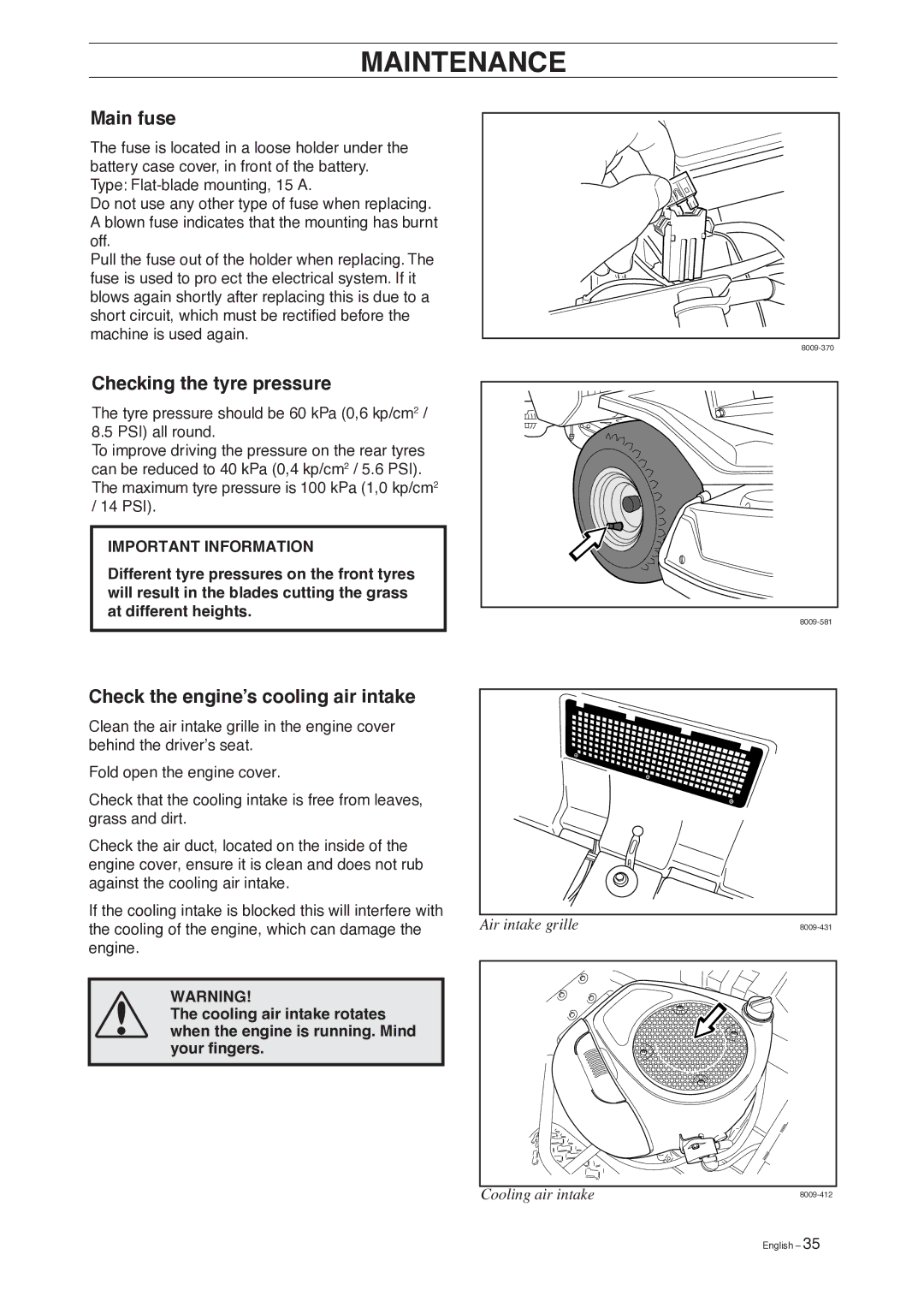 Husqvarna 13 AWD, 15 C manual Main fuse, Checking the tyre pressure, Check the engine’s cooling air intake 