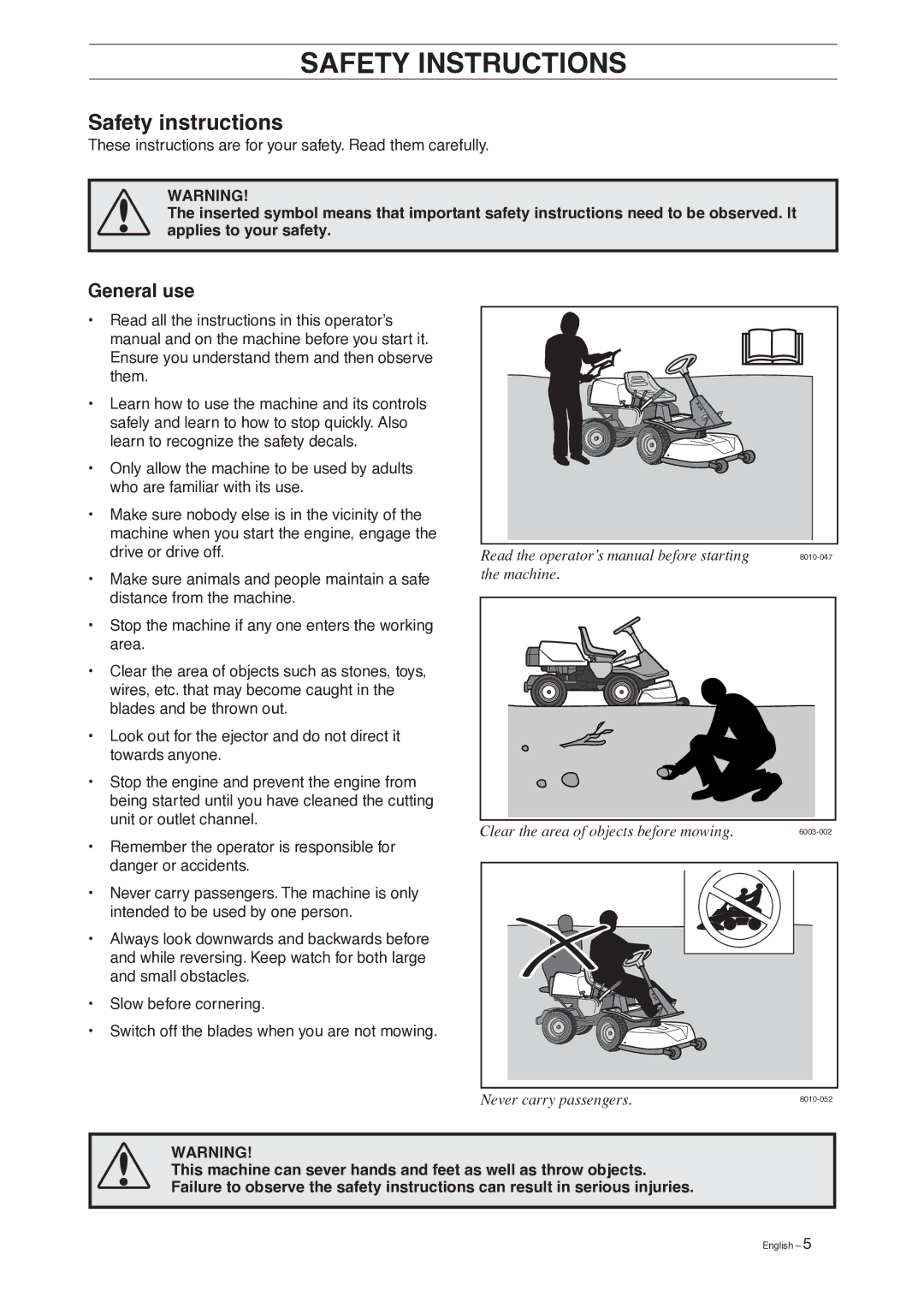 Husqvarna 13 AWD, 15 C manual Safety Instructions, General use 