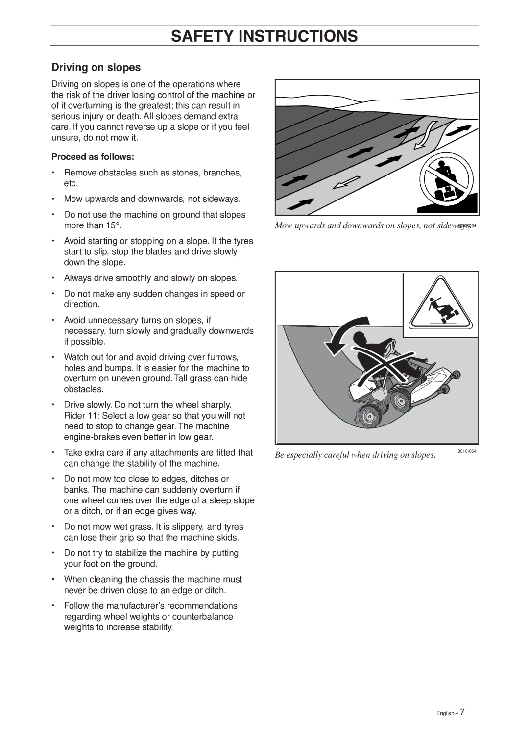 Husqvarna 13 AWD, 15 C manual Driving on slopes, Proceed as follows 