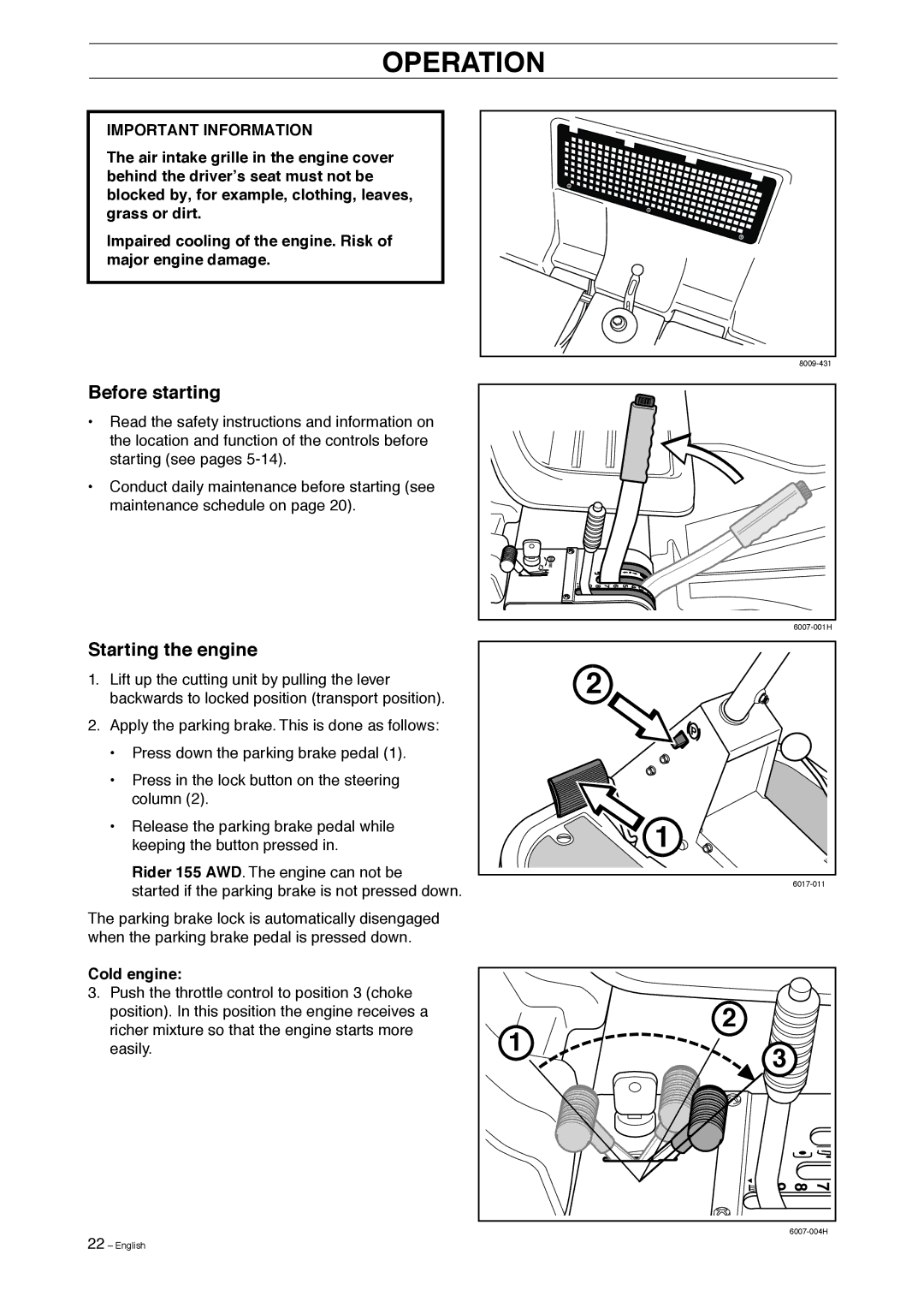 Husqvarna 155, 155 AWD manual Operation, Before starting, Starting the engine, Cold engine 