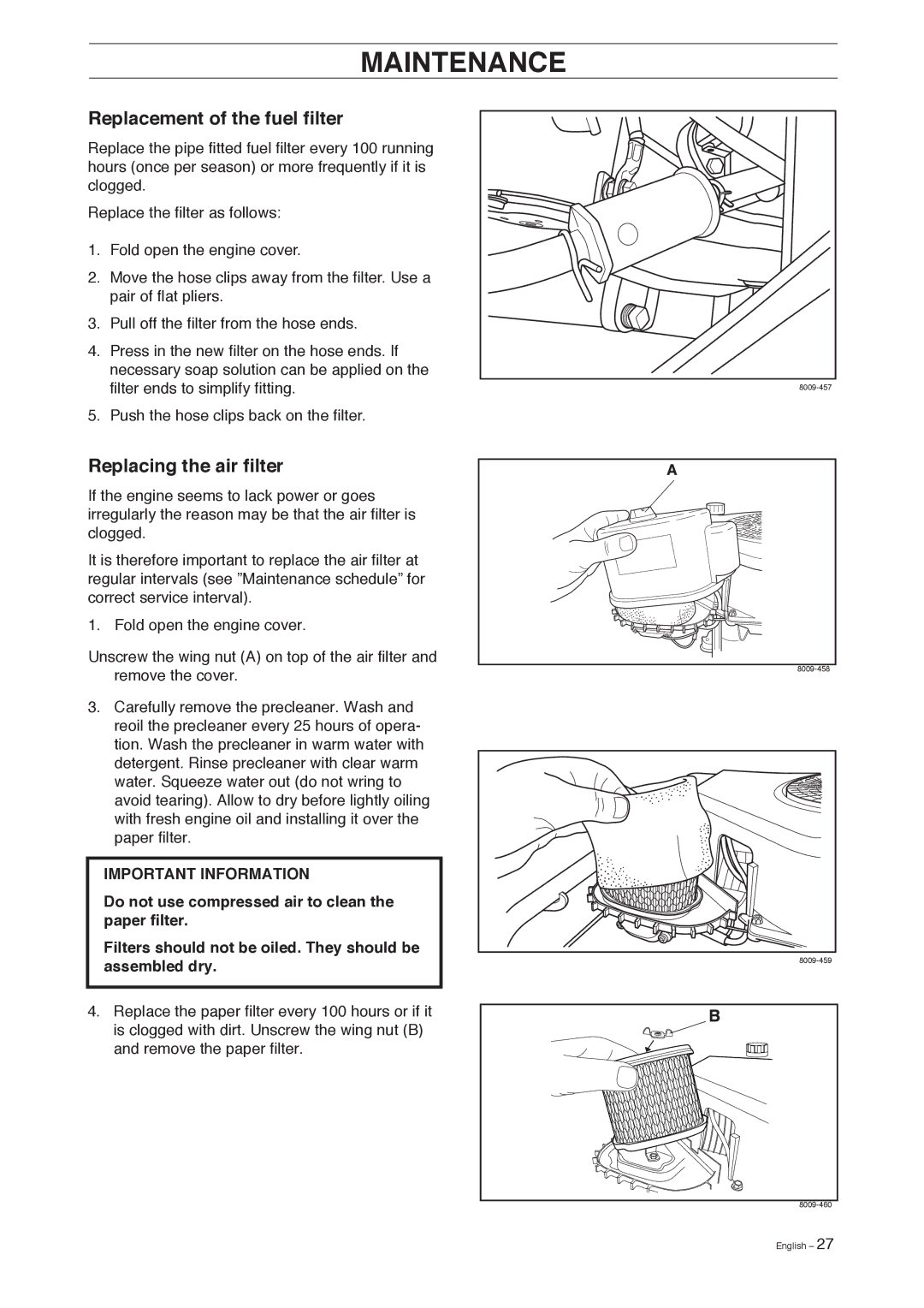 Husqvarna 155 manual Replacement of the fuel filter, Replacing the air filter 