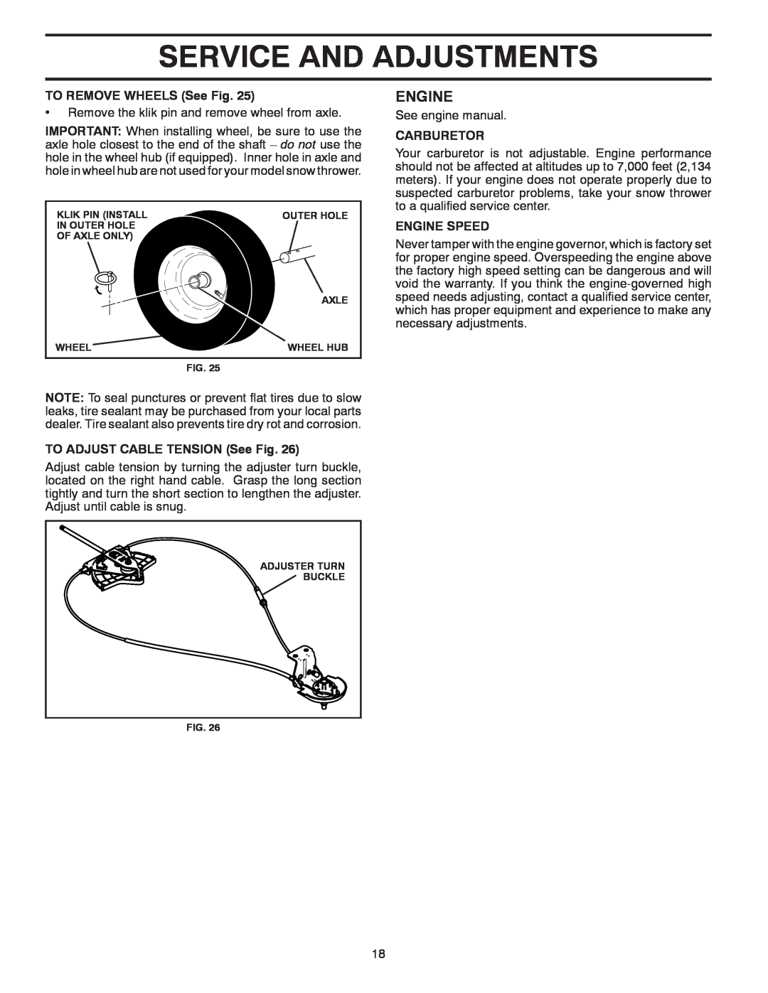 Husqvarna 15530SB-LS manual Service And Adjustments, Engine, TO REMOVE WHEELS See Fig, TO ADJUST CABLE TENSION See Fig 