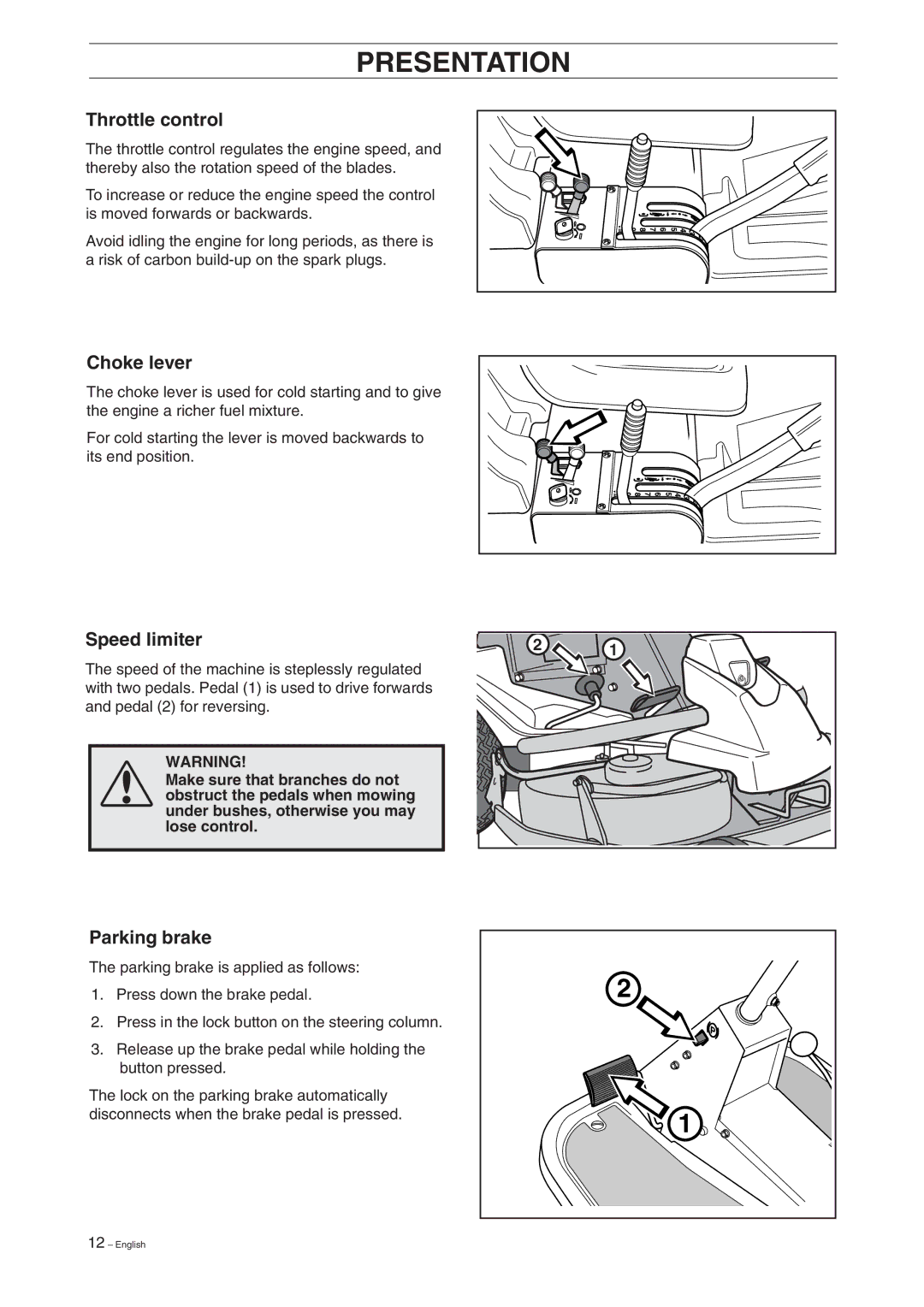 Husqvarna 15V2 manual Throttle control, Choke lever, Speed limiter, Parking brake 