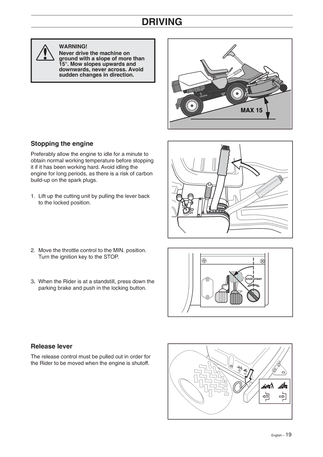 Husqvarna 15V2 manual Stopping the engine, Release lever 