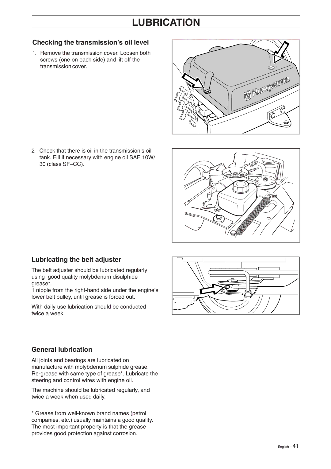 Husqvarna 15V2 manual Checking the transmission’s oil level, Lubricating the belt adjuster, General lubrication 