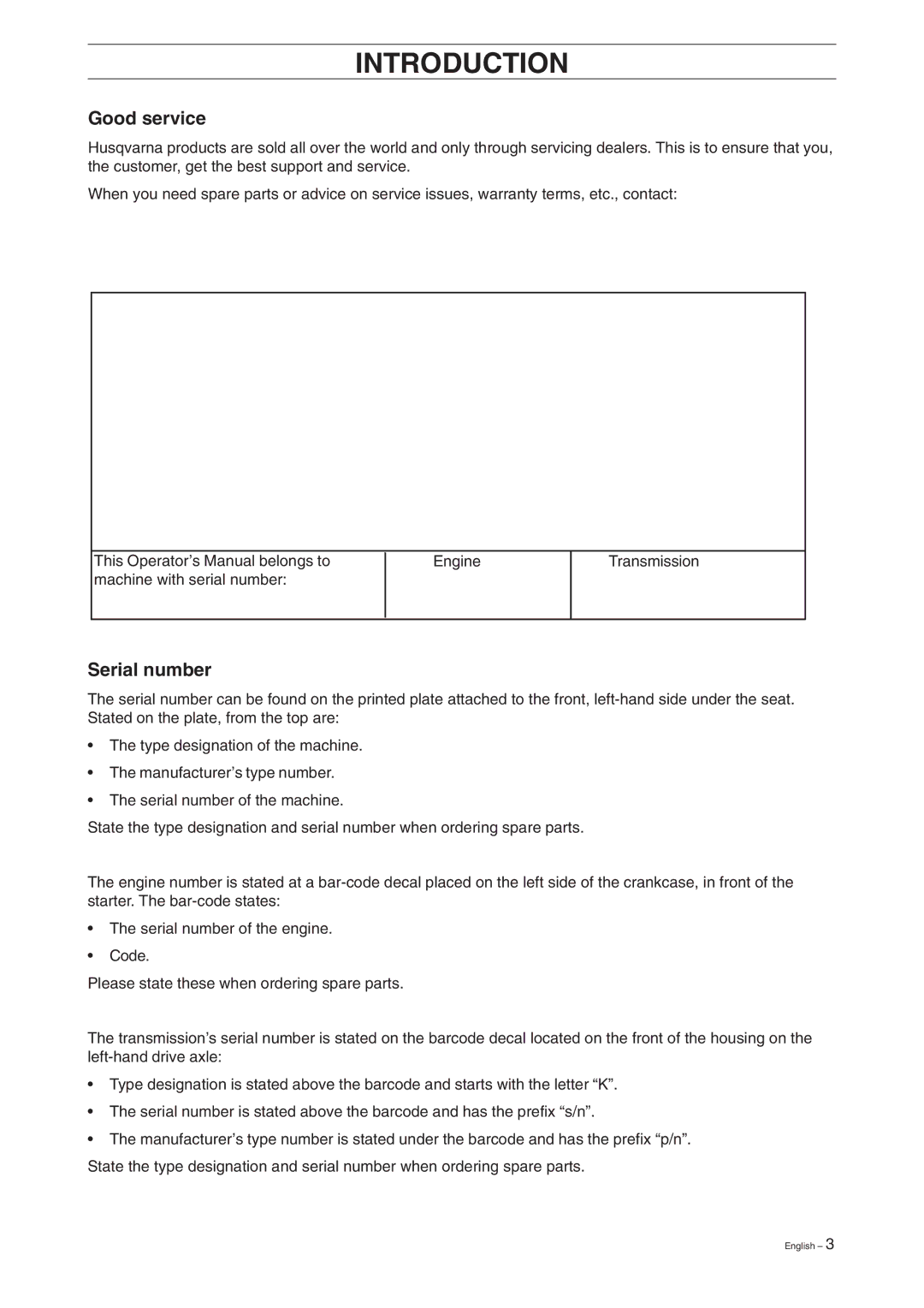 Husqvarna 15V2 manual Good service, Serial number 