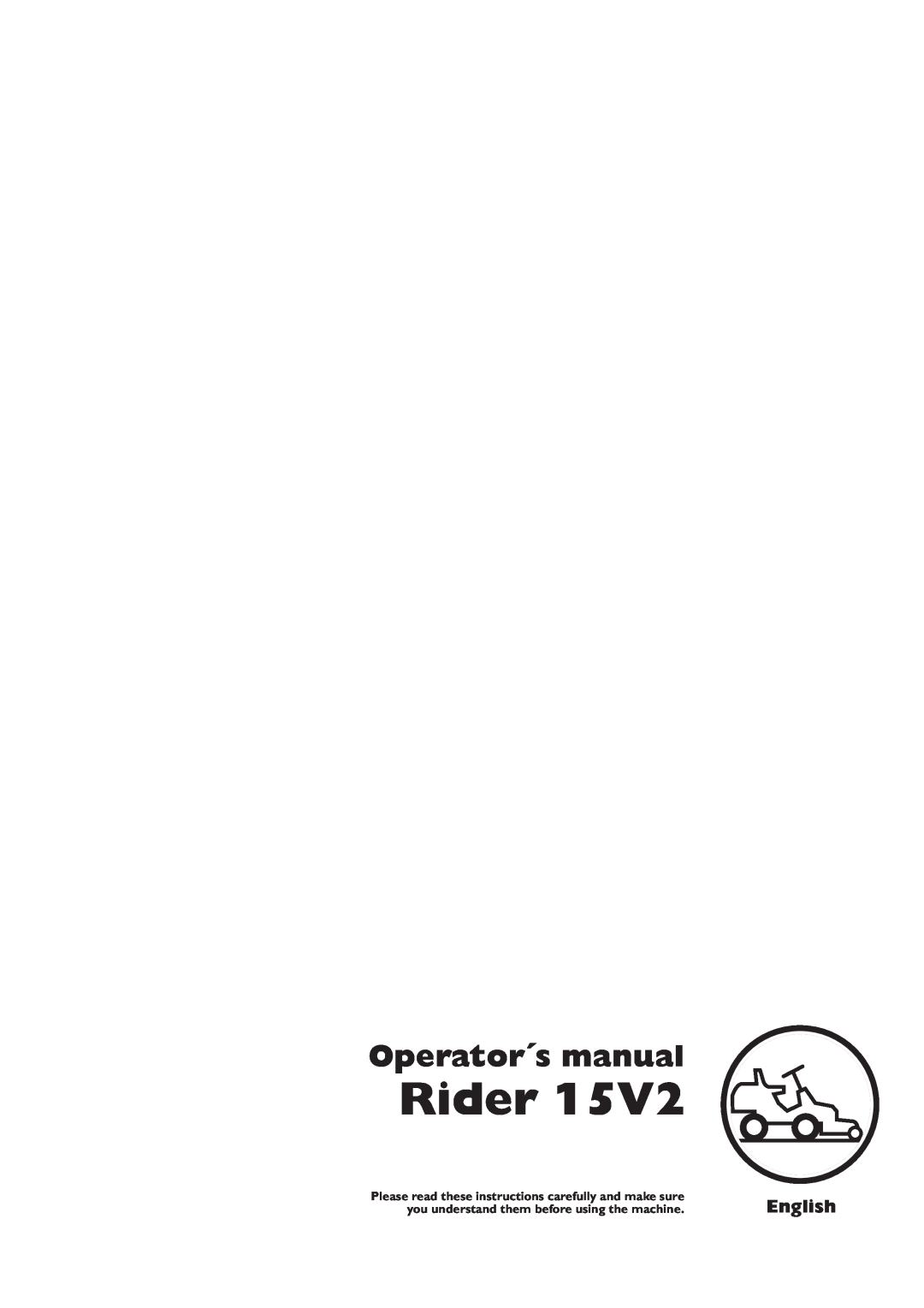 Husqvarna 15V2 manual Rider, Operator´s manual, English 