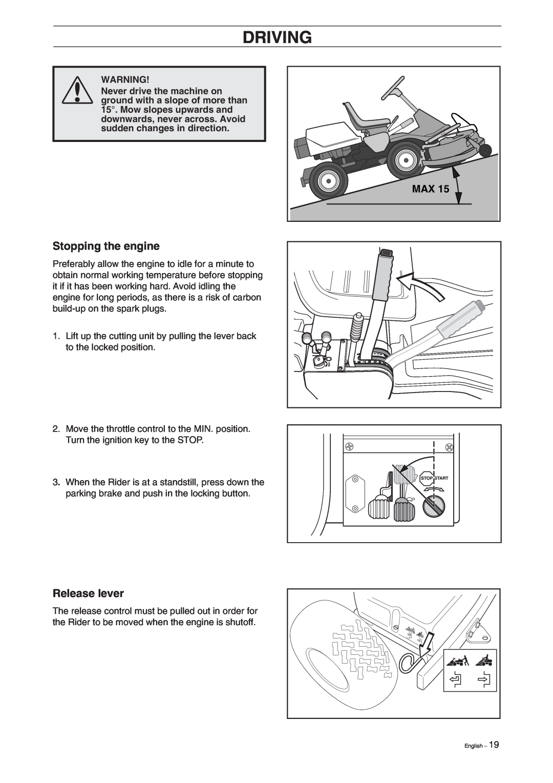 Husqvarna 15V2 manual Stopping the engine, Release lever, Driving 