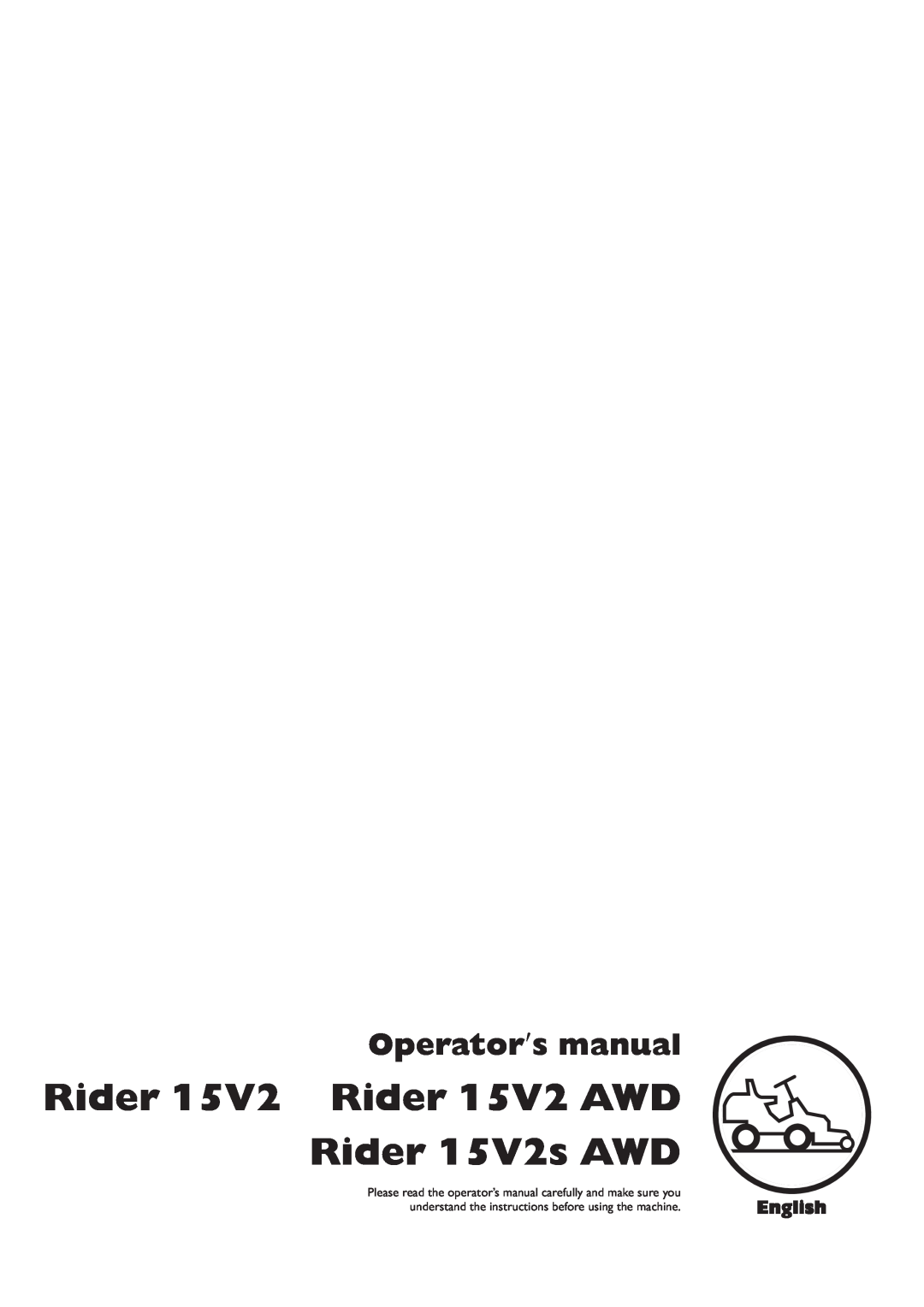 Husqvarna manual English, Rider 15V2 Rider 15V2 AWD Rider 15V2s AWD, Operator′s manual 