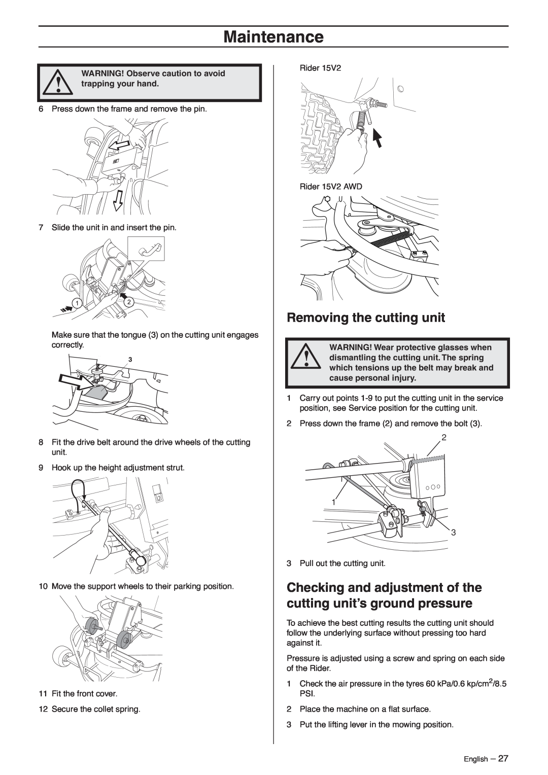 Husqvarna 15V2s AWD manual Removing the cutting unit, WARNING! Observe caution to avoid, trapping your hand, Maintenance 