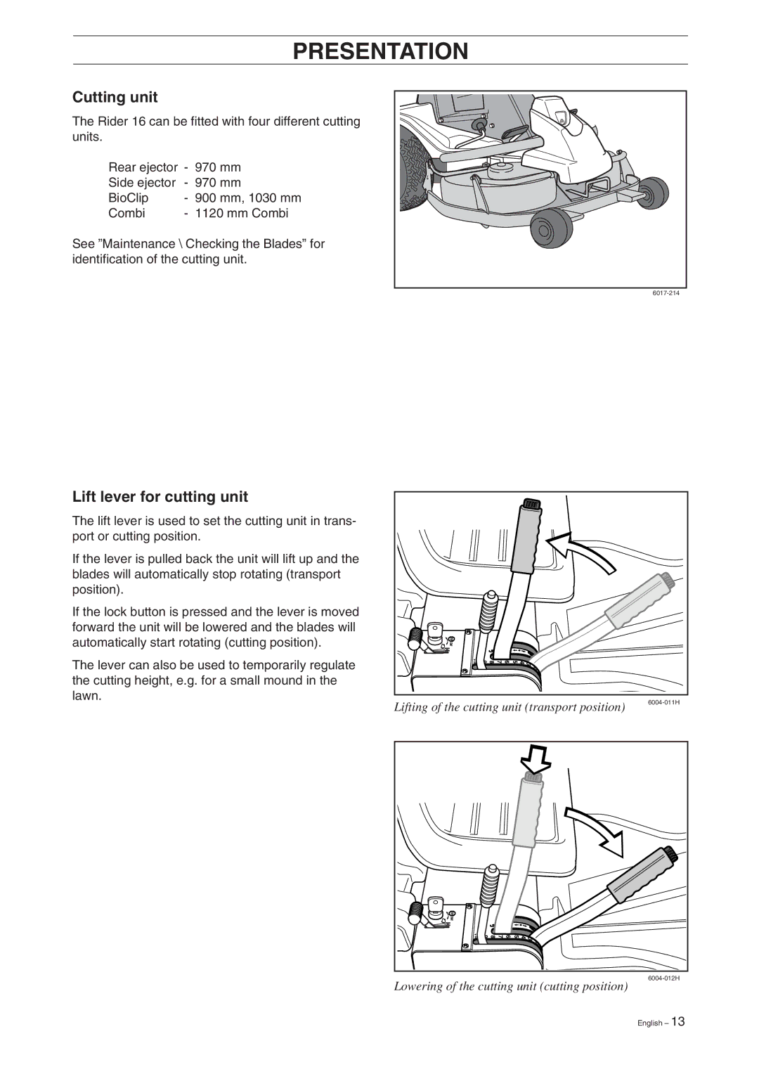 Husqvarna 16 manual Cutting unit, Lift lever for cutting unit 