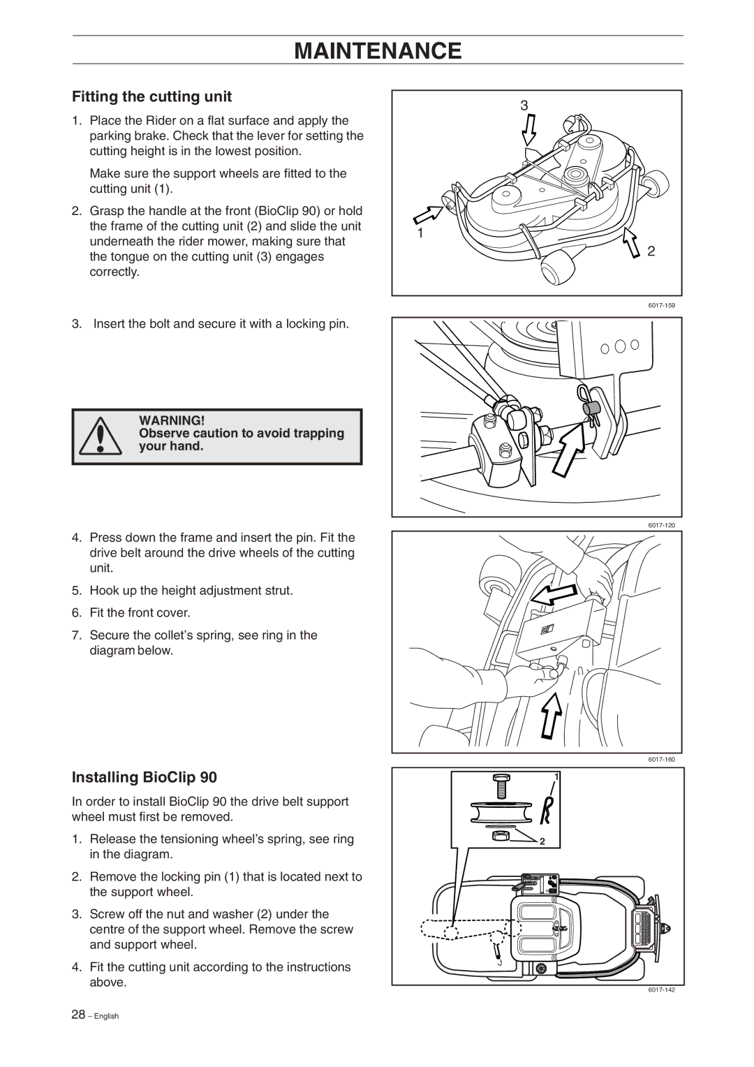 Husqvarna 16 manual Fitting the cutting unit, Installing BioClip, Observe caution to avoid trapping your hand 