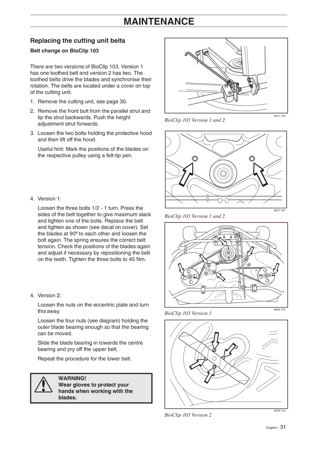 Husqvarna 16 manual Replacing the cutting unit belts, Belt change on BioClip 