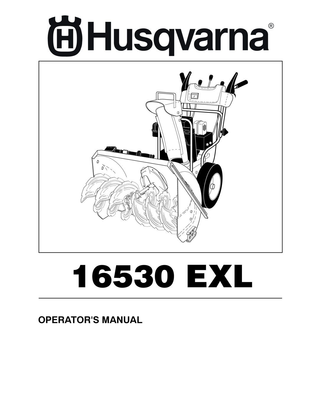 Husqvarna 96193006900, 96193006901 manual 16530 EXL, Operators Manual 
