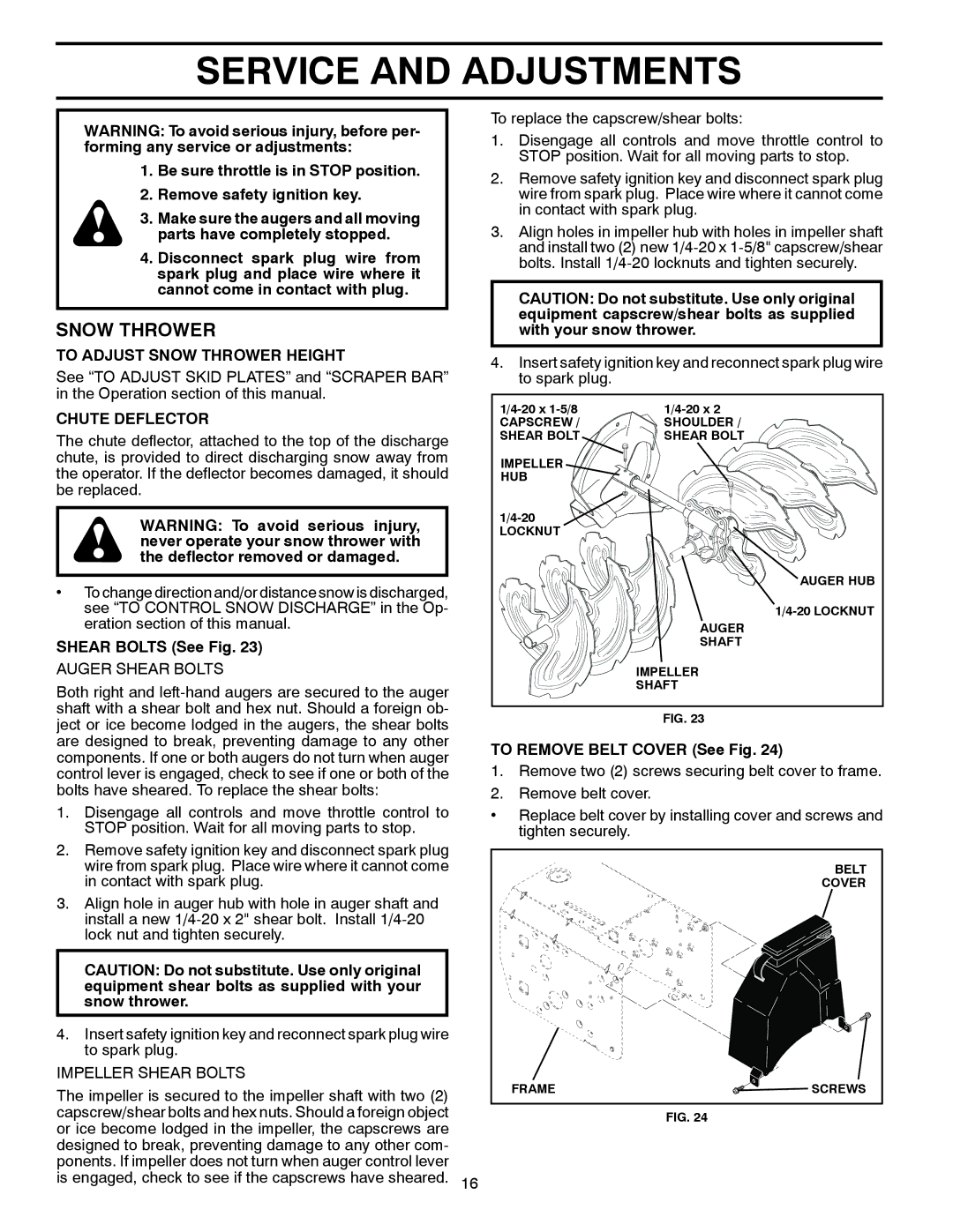 Husqvarna 96193006900 manual Service and Adjustments, To Adjust Snow Thrower Height, Chute Deflector, Shear Bolts See Fig 