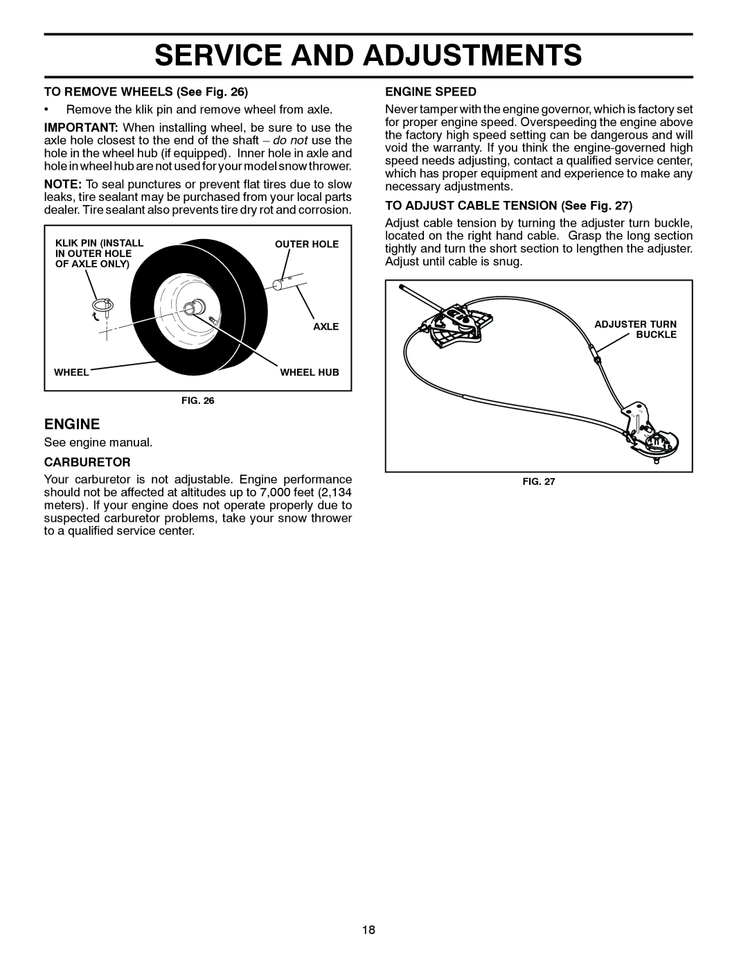 Husqvarna 16530 EXL, 96193006900 manual To Remove Wheels See Fig, Carburetor, Engine Speed, To Adjust Cable Tension See Fig 