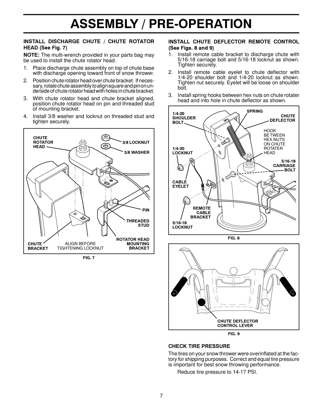 Husqvarna 96193006900, 16530 EXL, 96193006901 Install Discharge Chute / Chute Rotator Head See Fig, Check Tire Pressure 