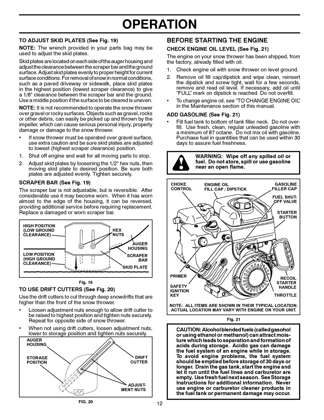 Husqvarna 16530-LS manual Before Starting The Engine, Operation, TO ADJUST SKID PLATES See Fig, SCRAPER BAR See Fig 