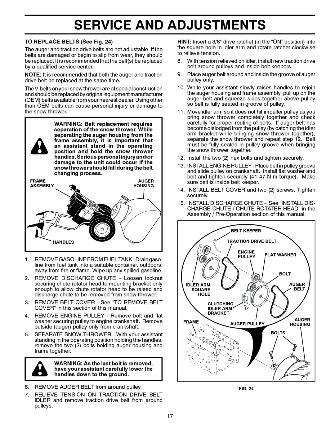 Husqvarna 16530-LS manual Service And Adjustments, TO REPLACE BELTS See Fig 
