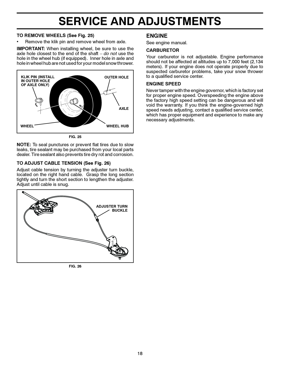 Husqvarna 16530-LS Service And Adjustments, Engine, TO REMOVE WHEELS See Fig, TO ADJUST CABLE TENSION See Fig, Carburetor 