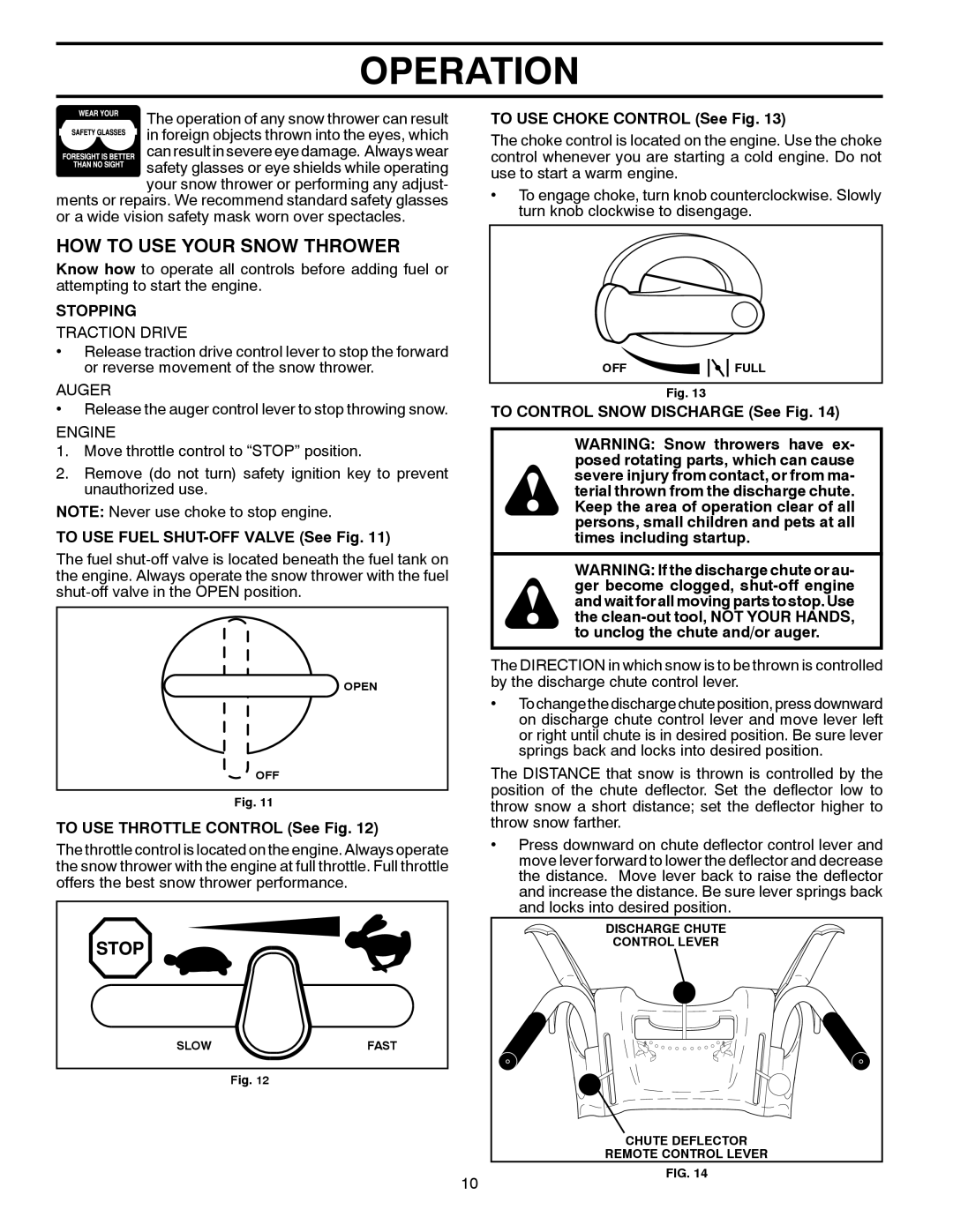 Husqvarna 16530-LS manual HOW to USE Your Snow Thrower, Stopping 