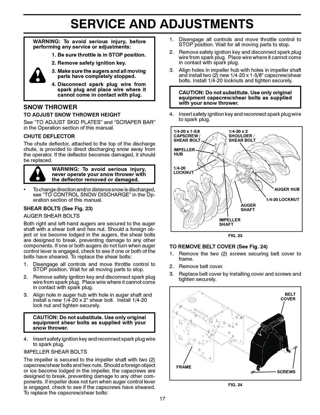 Husqvarna 16530-XLS manual Service and Adjustments, To Adjust Snow Thrower Height, Chute Deflector, Shear Bolts See Fig 