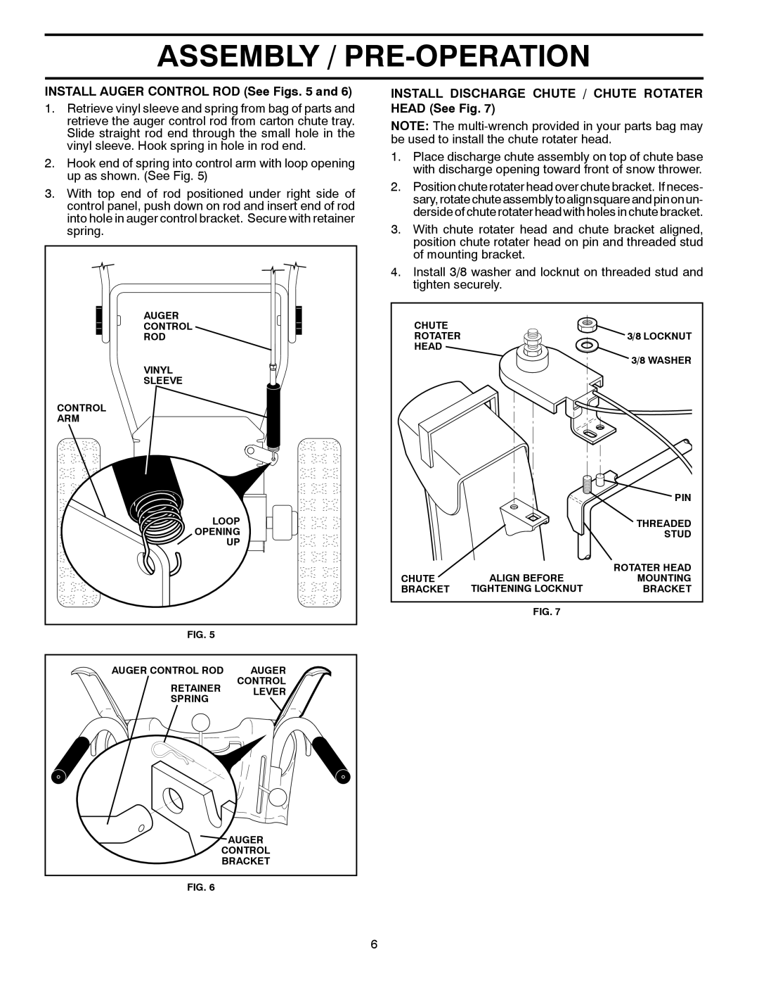 Husqvarna 16530-XLS manual Install Auger Control ROD See Figs, Install Discharge Chute / Chute Rotater Head See Fig 