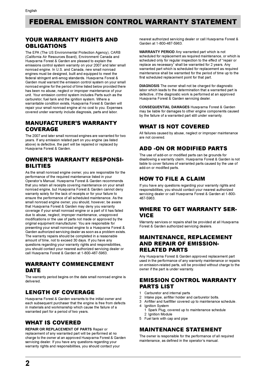 Husqvarna 170BT, 170BF Your Warranty Rights and Obligations, MANUFACTURER’S Warranty Coverage, Warranty Commencement Date 