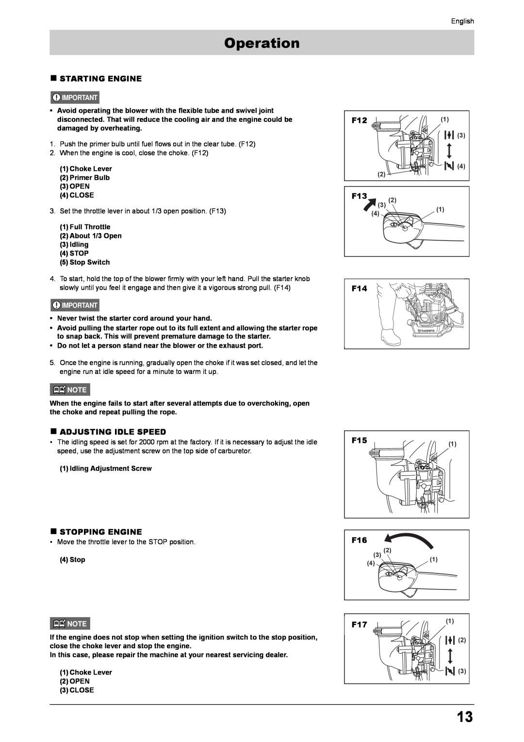 Husqvarna 170BT manual Operation, „ Starting Engine, „ Adjusting Idle Speed, „ Stopping Engine, F121, F14 F151 F16, F171 