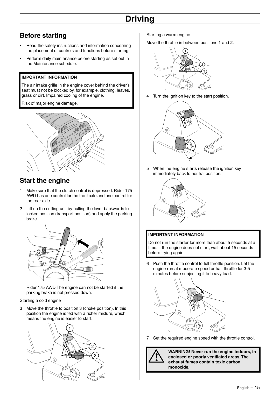 Husqvarna 175 AWD manual Driving, Before starting, Start the engine 