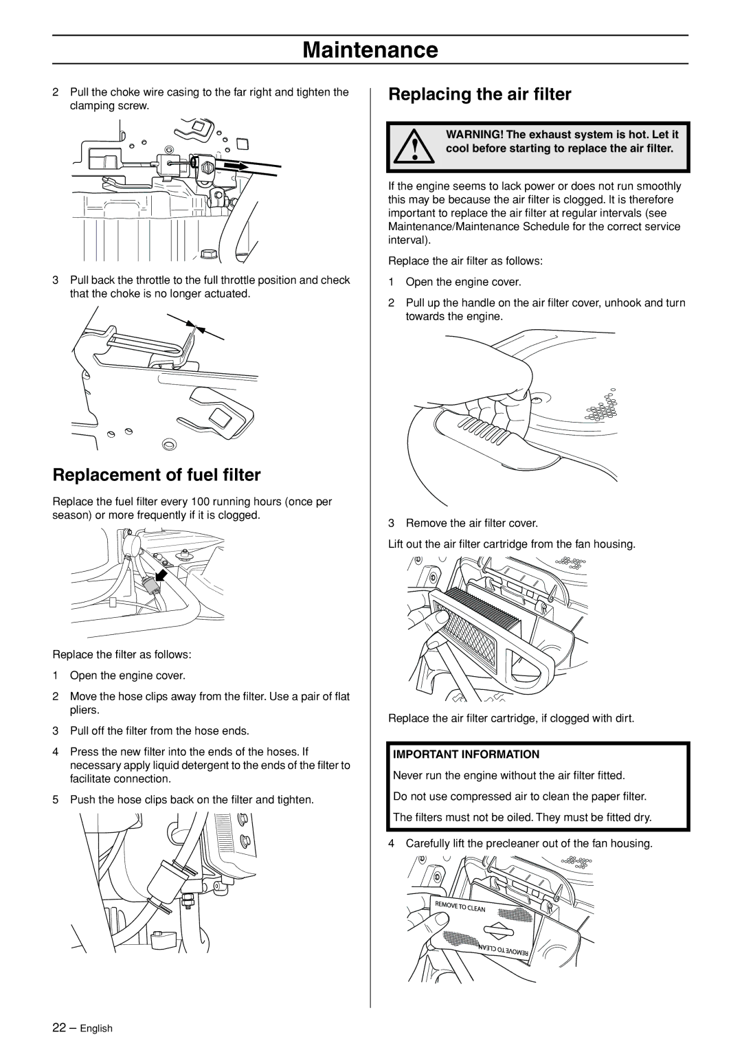 Husqvarna 175 AWD manual Replacement of fuel ﬁlter, Replacing the air ﬁlter, Cool before starting to replace the air ﬁlter 