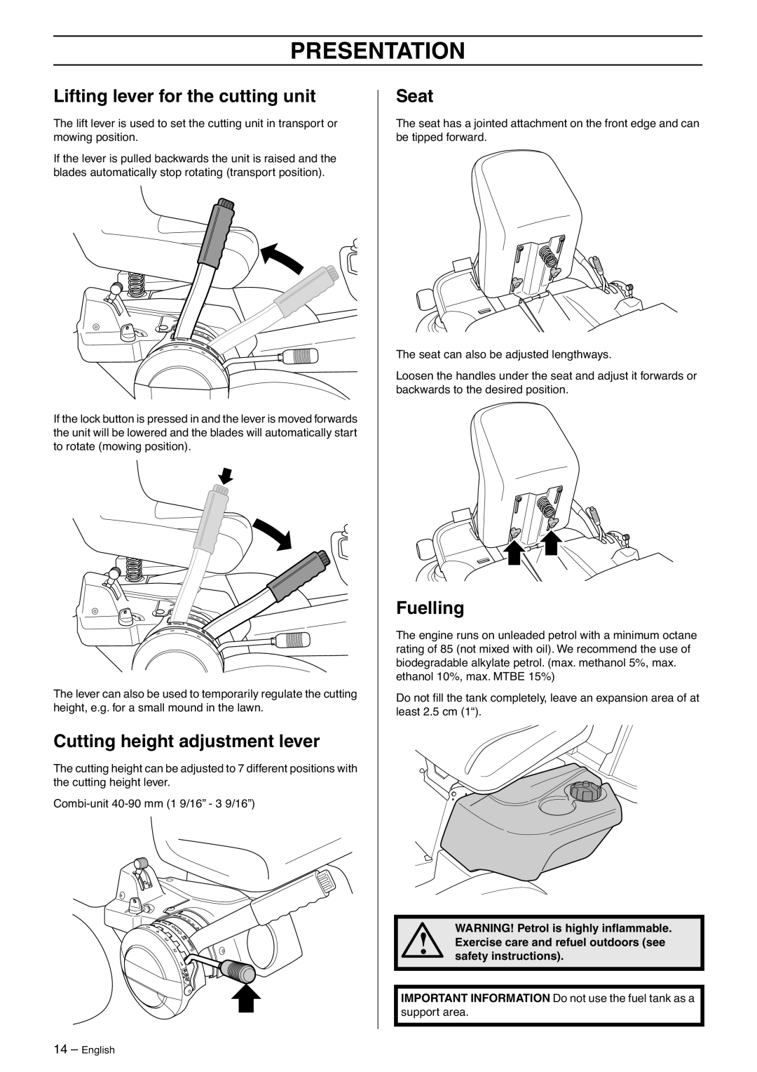 Husqvarna 175 AWD manual Lifting lever for the cutting unit, Cutting height adjustment lever, Seat, Fuelling 