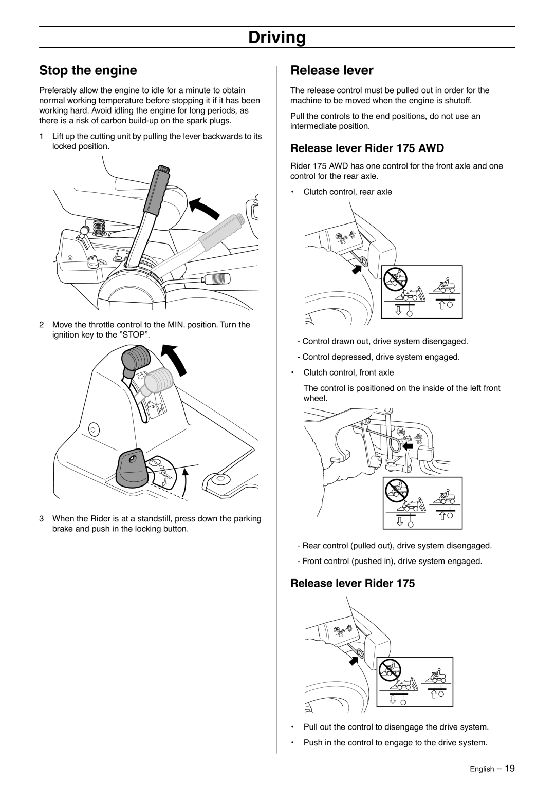 Husqvarna 175 AWD manual Stop the engine, Release lever 